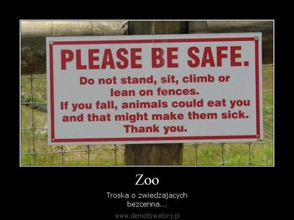 Zoo – Troska o zwiedzajacych bezcenna... 