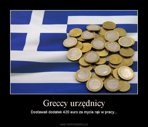 Greccy urzędnicy – Dostawali dodatek 420 euro za mycie rąk w pracy... 