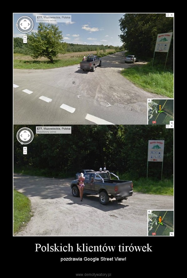 Polskich klientów tirówek – pozdrawia Google Street View! 