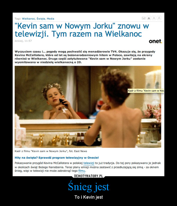 Śnieg jest – To i Kevin jest 