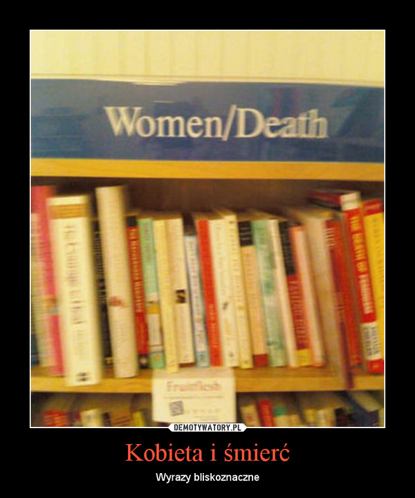 Kobieta i śmierć