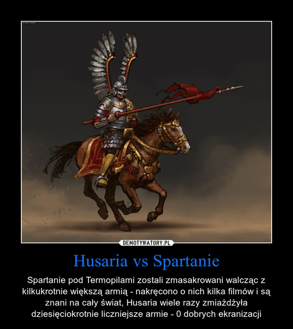 Husaria vs Spartanie