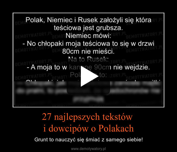 27 najlepszych tekstów i dowcipów o Polakach – Grunt to nauczyć się śmiać z samego siebie! 