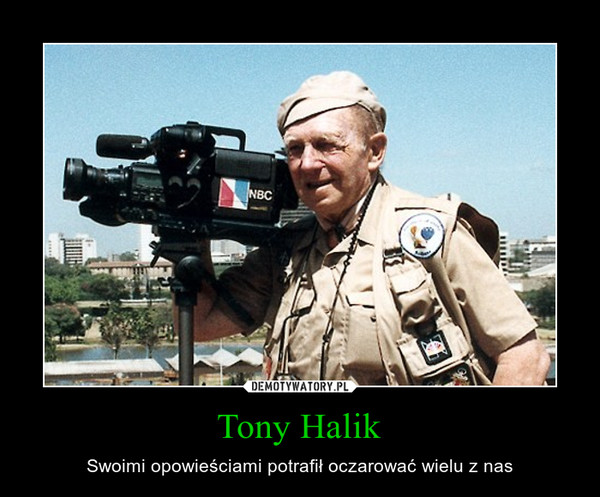 Tony Halik