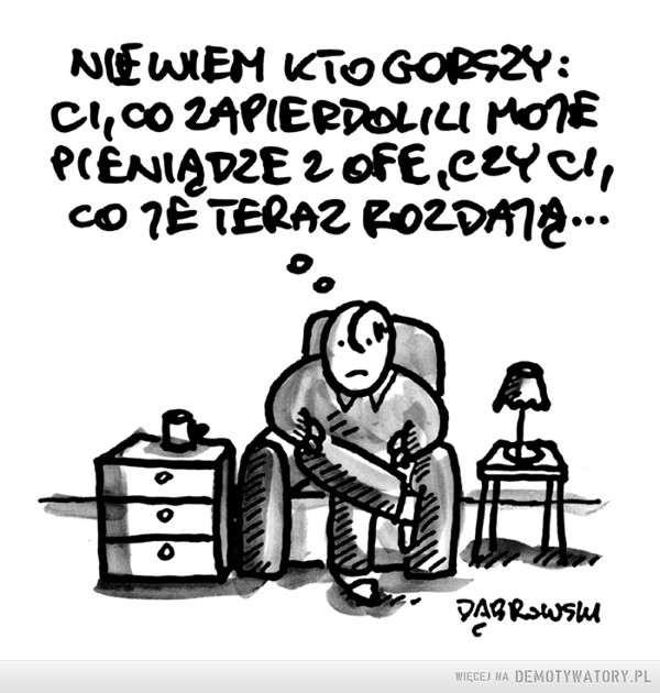 Dylemat przeciętnego Polaka –  
