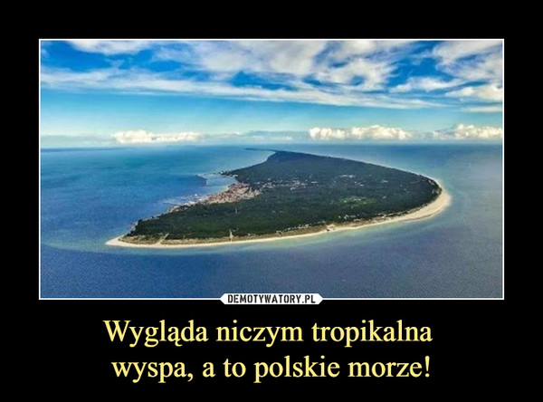 Wygląda niczym tropikalna wyspa, a to polskie morze! –  