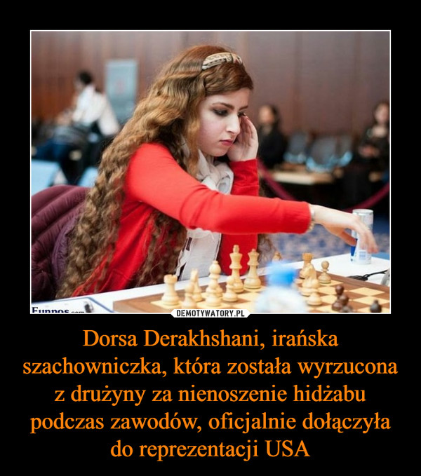 Dorsa Derakhshani, irańska szachowniczka, która została wyrzucona z drużyny za nienoszenie hidżabu podczas zawodów, oficjalnie dołączyła do reprezentacji USA –  