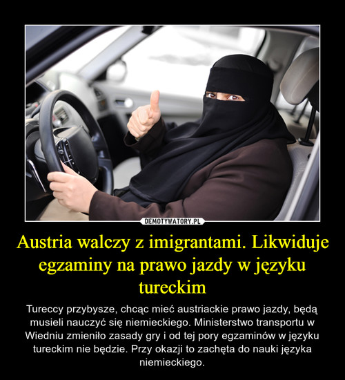 Austria walczy z imigrantami. Likwiduje egzaminy na prawo jazdy w języku tureckim