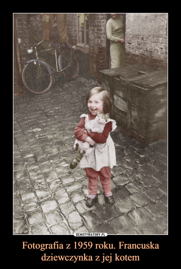 Fotografia z 1959 roku. Francuska dziewczynka z jej kotem –  