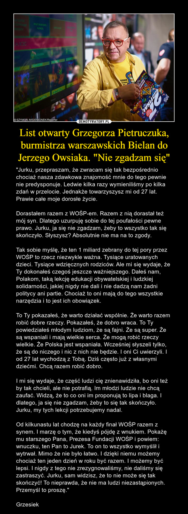 List otwarty Grzegorza Pietruczuka, burmistrza warszawskich Bielan do Jerzego Owsiaka. "Nie zgadzam się"