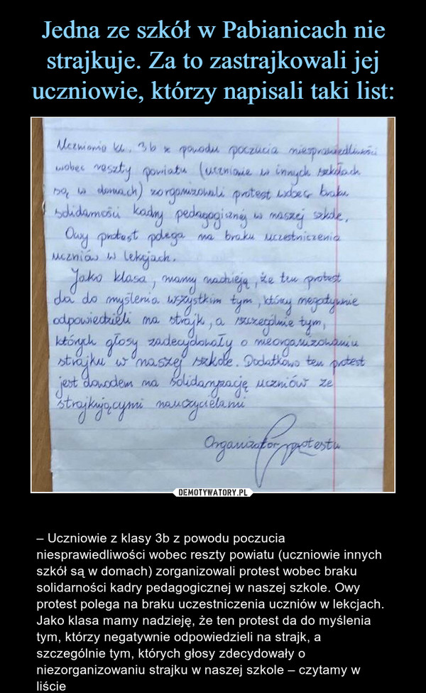 Jedna ze szkół w Pabianicach nie strajkuje. Za to zastrajkowali jej uczniowie, którzy napisali taki list: