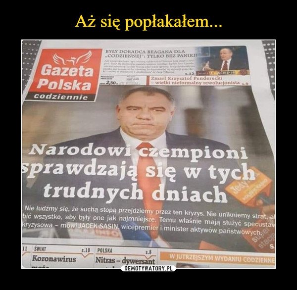  –  Gazeta PolskaNarodowi czempionisprawdzają się w tychtrudnych dniach