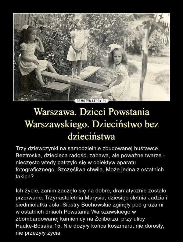 Warszawa. Dzieci Powstania Warszawskiego. Dzieciństwo bez dzieciństwa