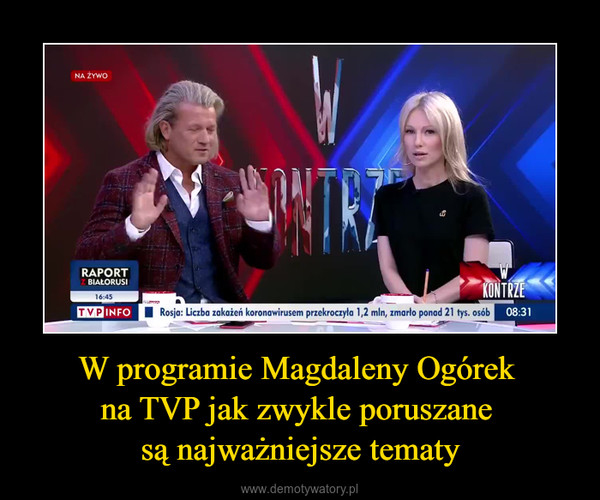 W programie Magdaleny Ogórek na TVP jak zwykle poruszane są najważniejsze tematy –  