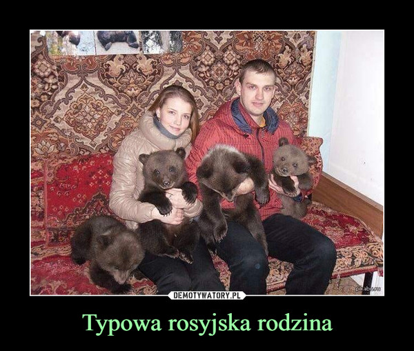 Typowa rosyjska rodzina