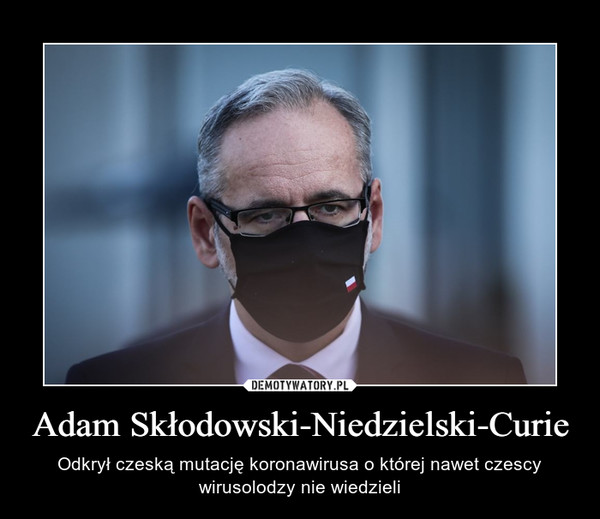 Adam Skłodowski-Niedzielski-Curie