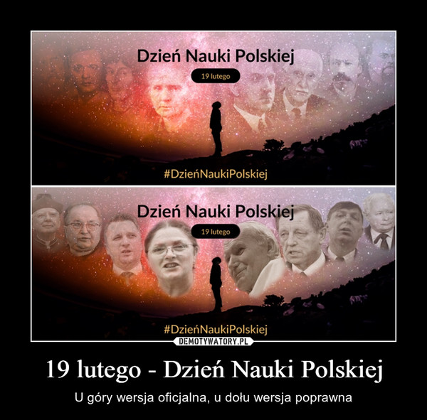 19 lutego - Dzień Nauki Polskiej – U góry wersja oficjalna, u dołu wersja poprawna 