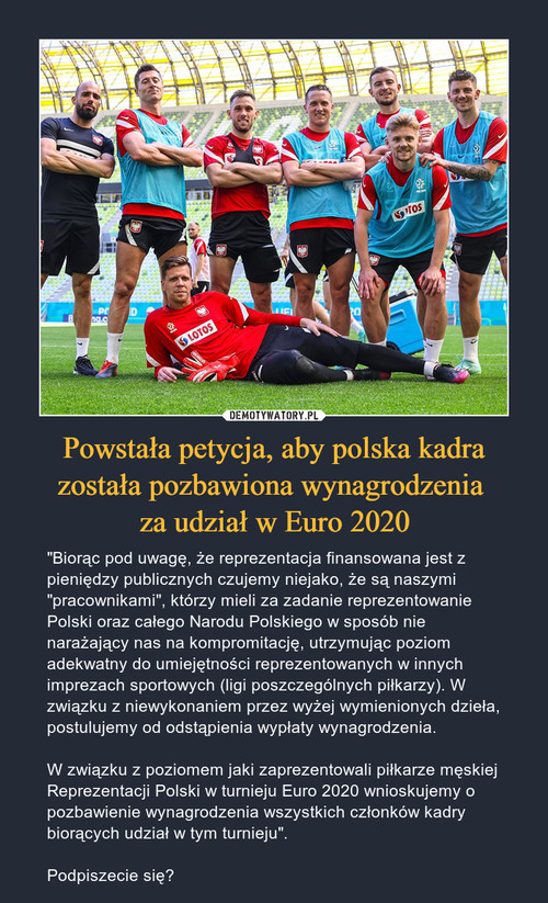 Powstała petycja, aby polska kadra została pozbawiona wynagrodzenia 
za udział w Euro 2020