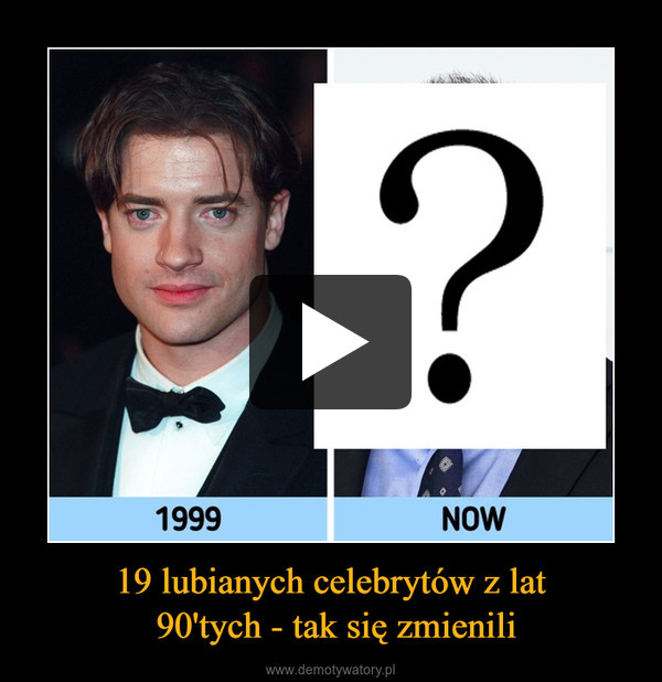 19 lubianych celebrytów z lat 90'tych - tak się zmienili –  
