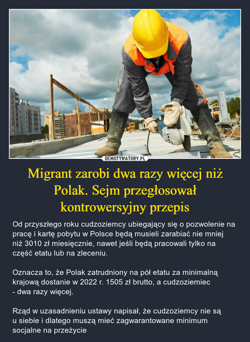 Migrant zarobi dwa razy więcej niż Polak. Sejm przegłosował kontrowersyjny przepis