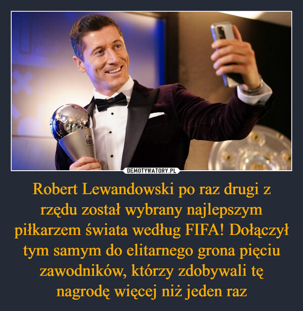 Robert Lewandowski po raz drugi z rzędu został wybrany najlepszym piłkarzem świata według FIFA! Dołączył tym samym do elitarnego grona pięciu zawodników, którzy zdobywali tę nagrodę więcej niż jeden raz –  