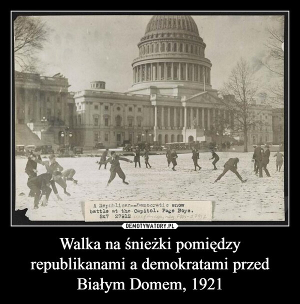 Walka na śnieżki pomiędzy republikanami a demokratami przed Białym Domem, 1921 –  
