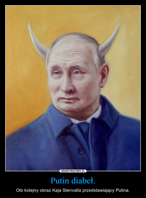 Putin diabeł.