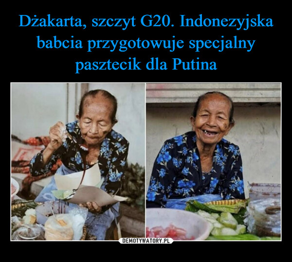 Dżakarta, szczyt G20. Indonezyjska babcia przygotowuje specjalny pasztecik dla Putina