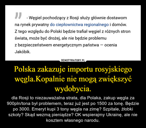 Polska zakazuje importu rosyjskiego węgla.Kopalnie nie mogą zwiększyć wydobycia.