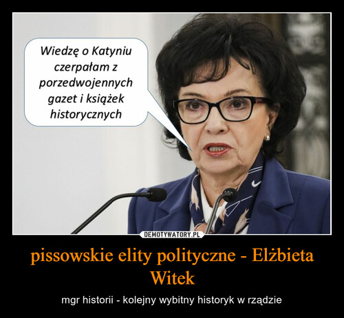 pissowskie elity polityczne - Elżbieta Witek