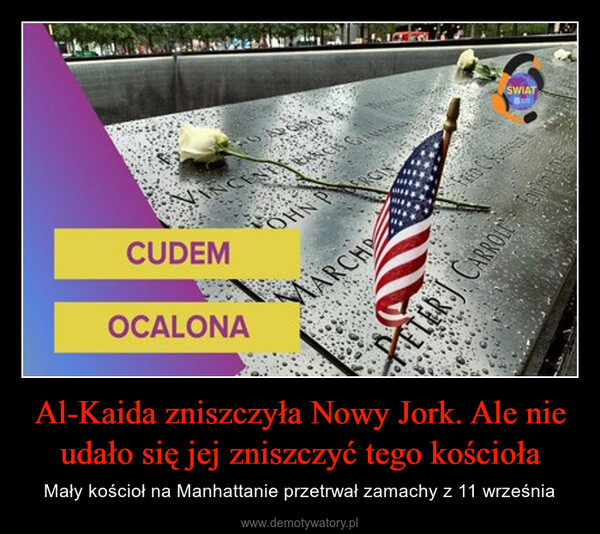 Al-Kaida zniszczyła Nowy Jork. Ale nie udało się jej zniszczyć tego kościoła – Mały kościoł na Manhattanie przetrwał zamachy z 11 września 