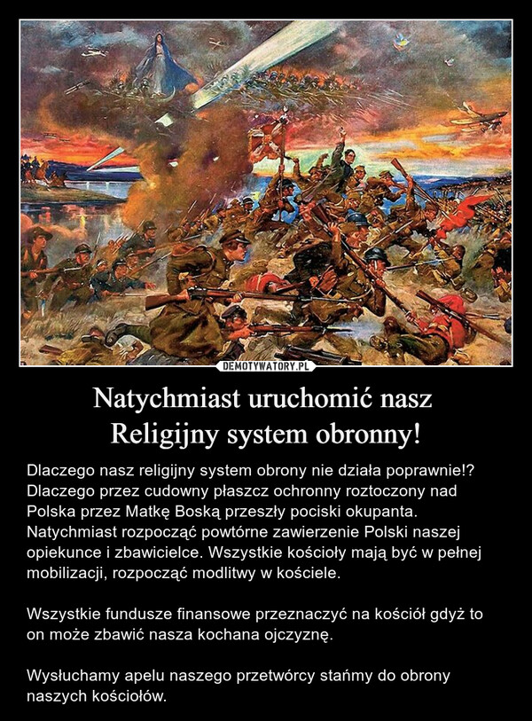 Natychmiast uruchomić nasz 
Religijny system obronny!