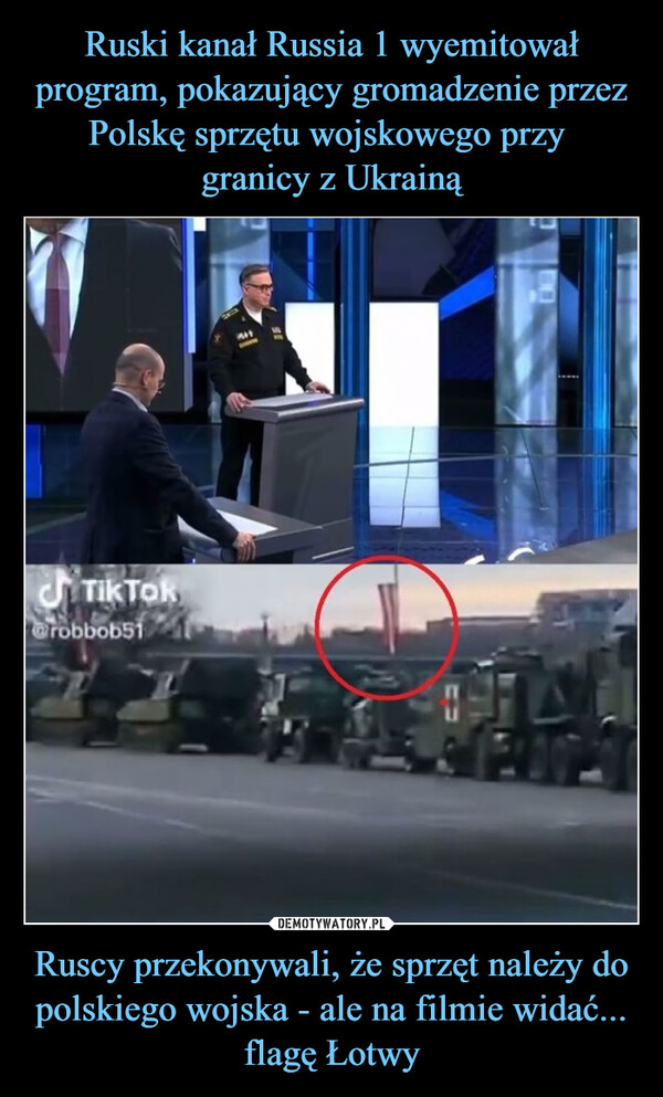 Ruscy przekonywali, że sprzęt należy do polskiego wojska - ale na filmie widać... flagę Łotwy –  