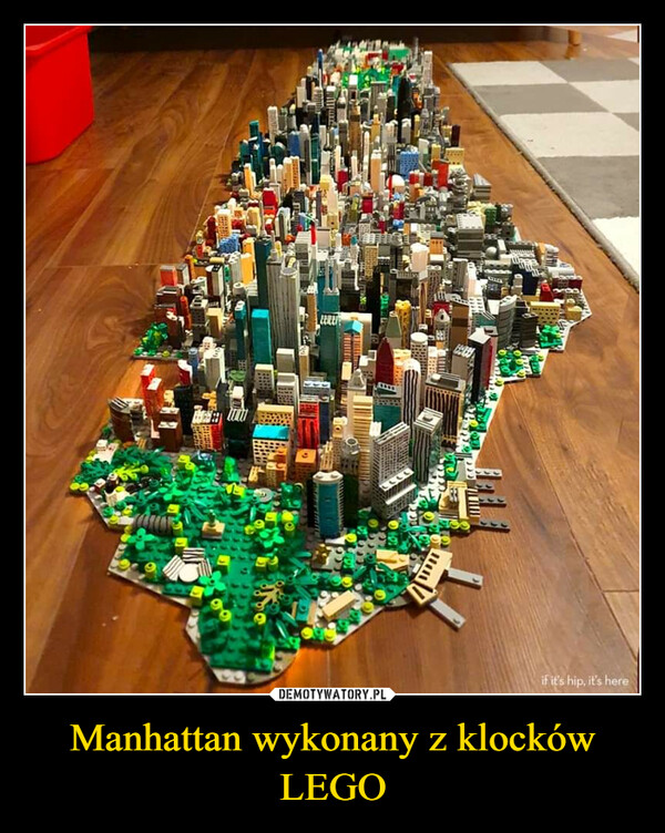Manhattan wykonany z klocków LEGO –  ArazH7pomiCEREHOTELITEif it's hip, it's here