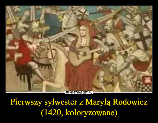 Pierwszy sylwester z Marylą Rodowicz(1420, koloryzowane) –  Pierwszy sylwester z Marylą Rodowicz(1420, koloryzowane)Kwejk.pl