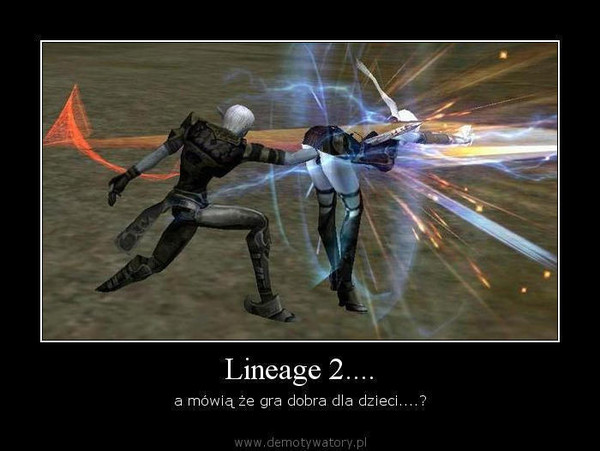 Lineage 2....